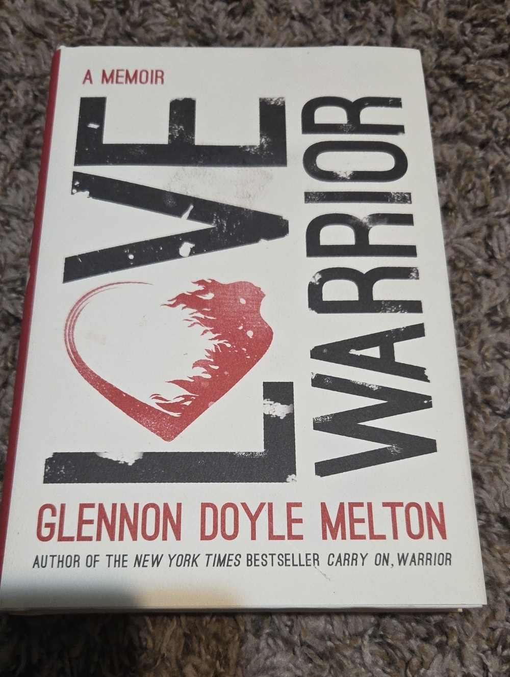 Love Warrior by Glennon Doyle Melton - White & Red Hardcover Memoir